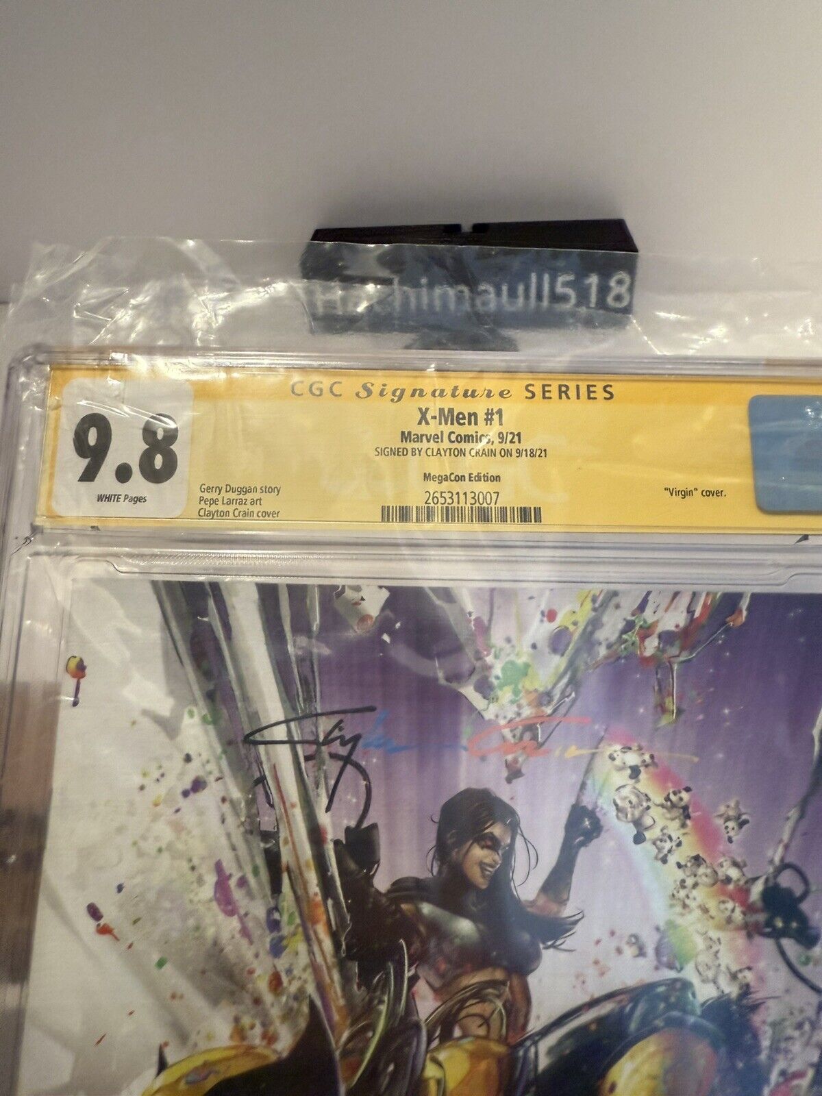 CGC SS 9.8 - X-Men 1 Clayton Crain Multicolor Sig Megacon Puppies Virgin X23!