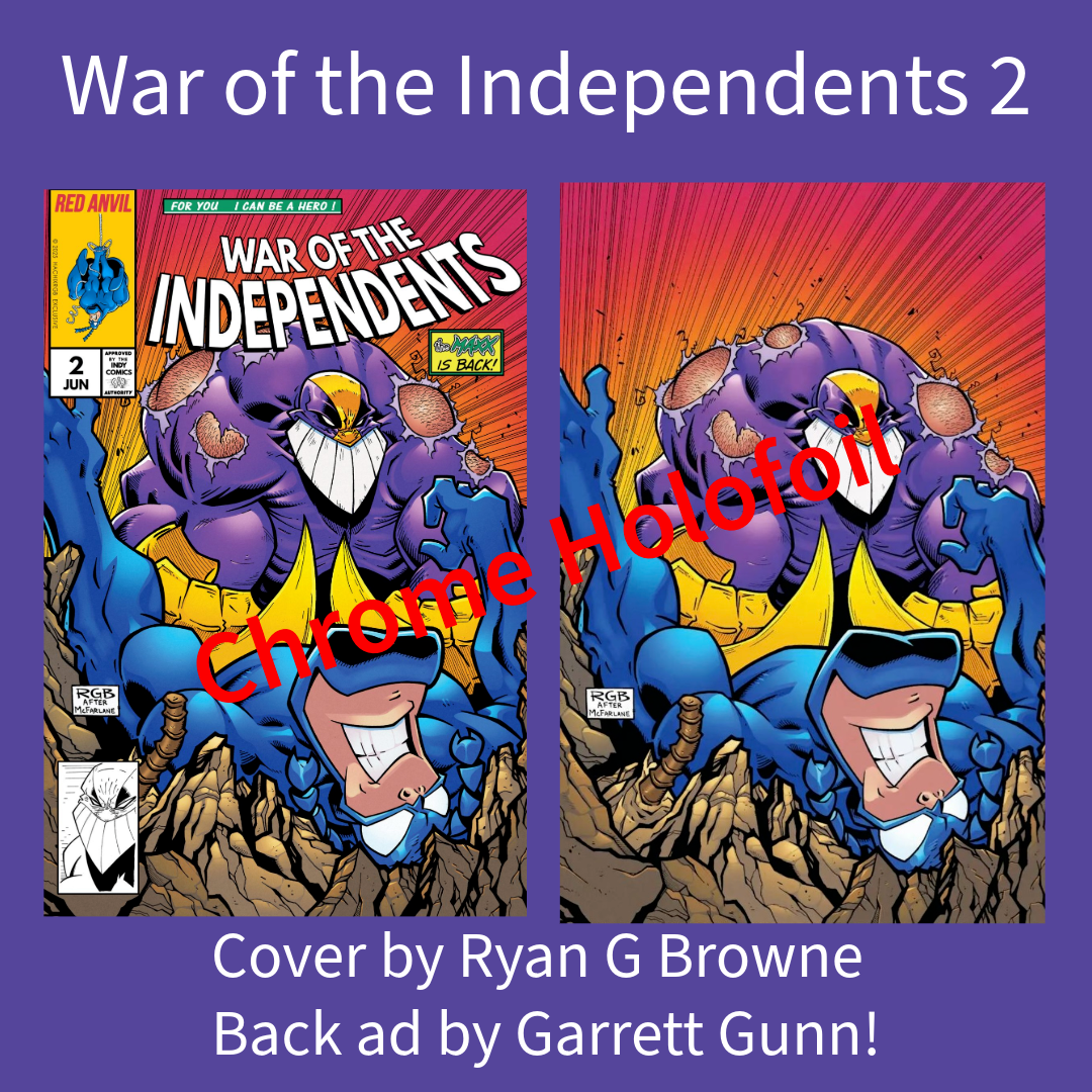 War Of The Independents 2 Ryan Brown + Garrett Gunn ASM 316 Homage