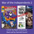 War Of The Independents 2 Ryan Brown + Garrett Gunn ASM 316 Homage
