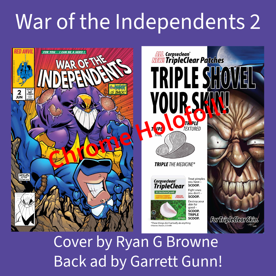 War Of The Independents 2 Ryan Brown + Garrett Gunn ASM 316 Homage