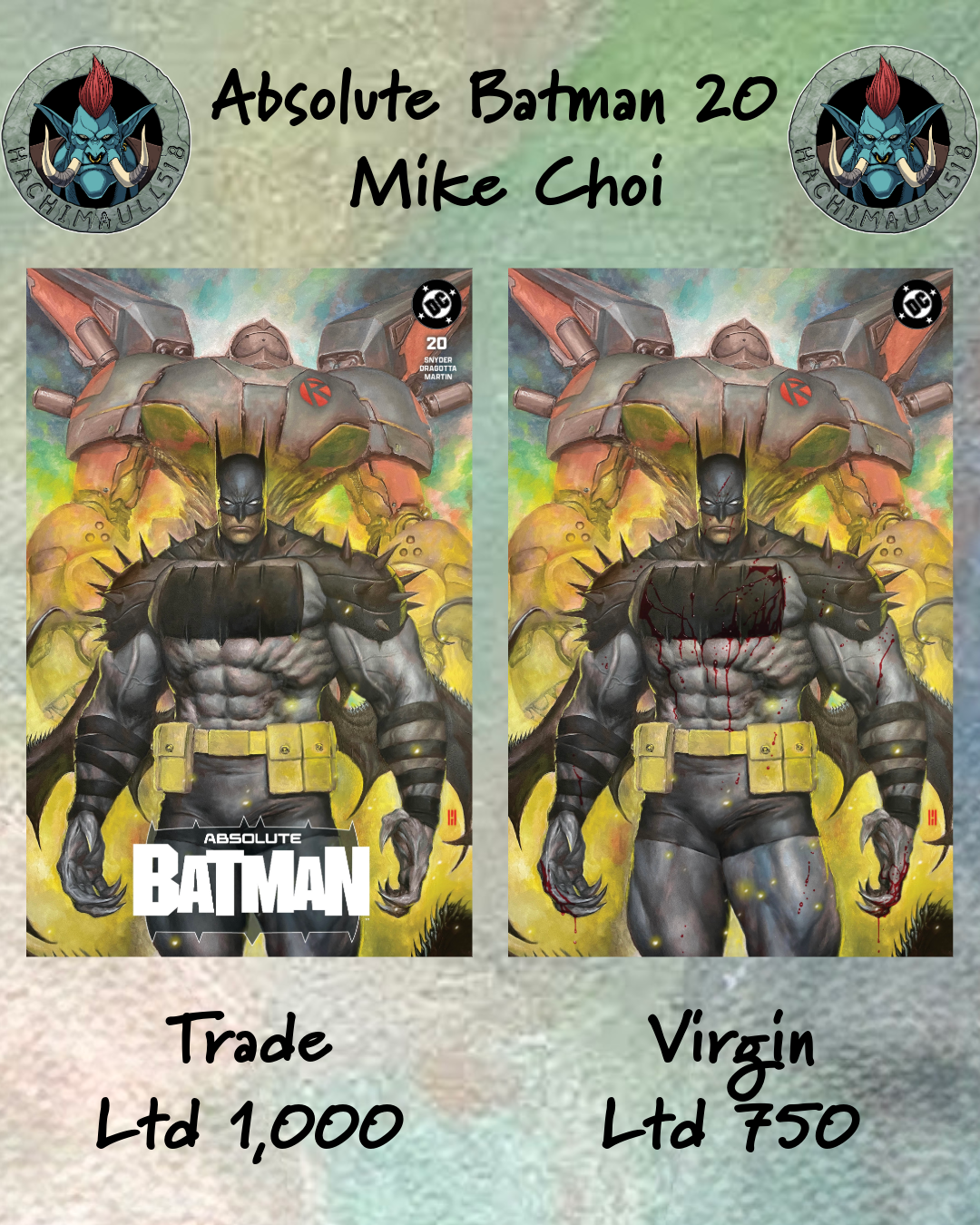 Absolute Batman 20 Mike Choi Exclusive! – Hachimaull518